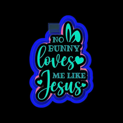 No Bunny Like Jesus