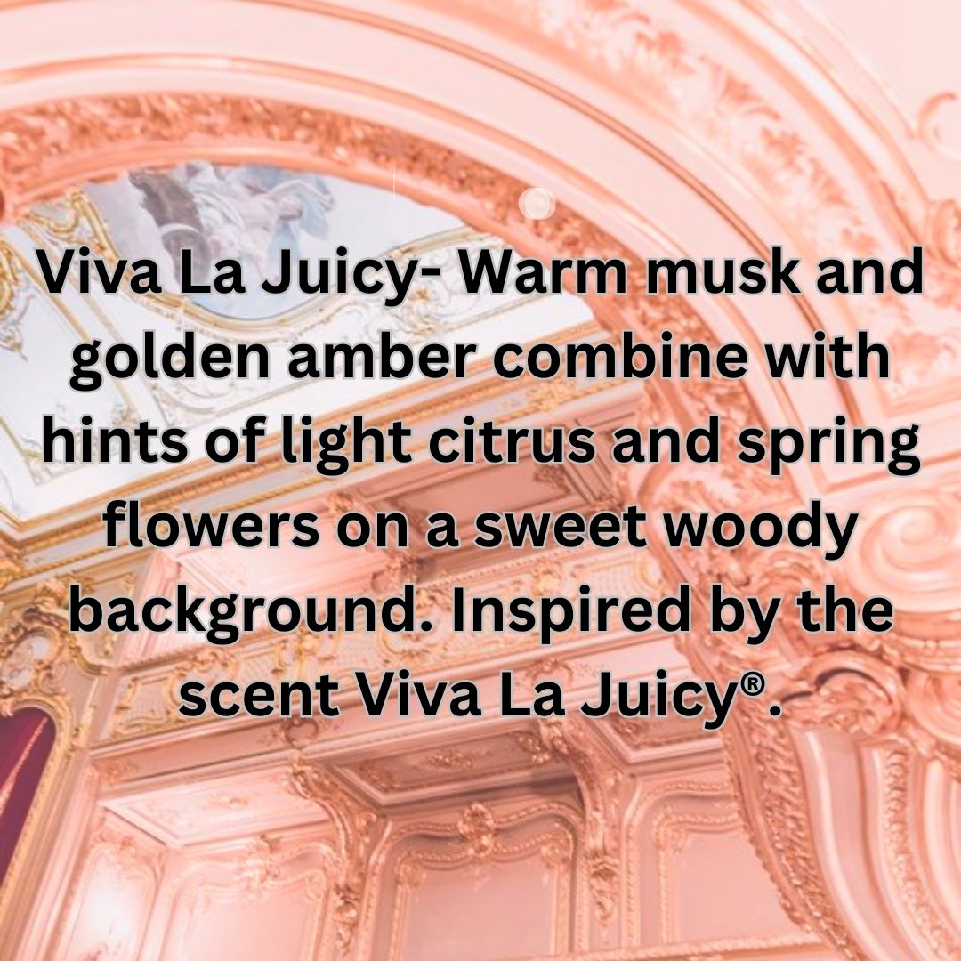 Viva La Juicy